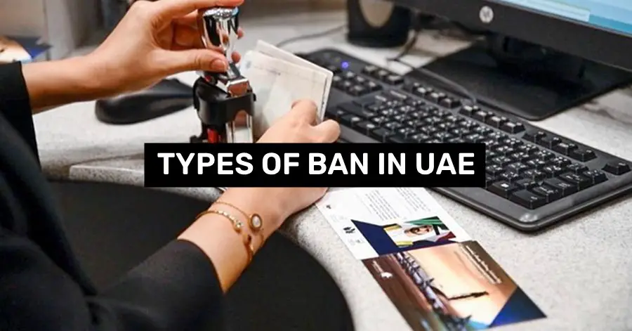 types of ban in uae