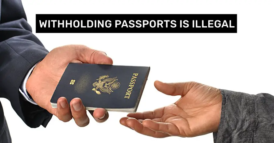employers withholding passports illegal